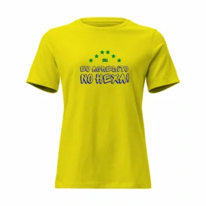 Camisa Feminina Baby Look Eu Acredito no Hexa