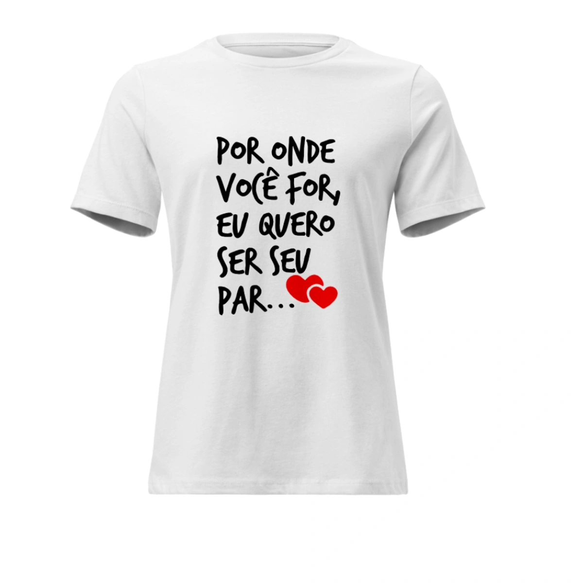 Camisa Feminina Baby Look Dia dos Namorados Por Onde Você For - Imagem 5